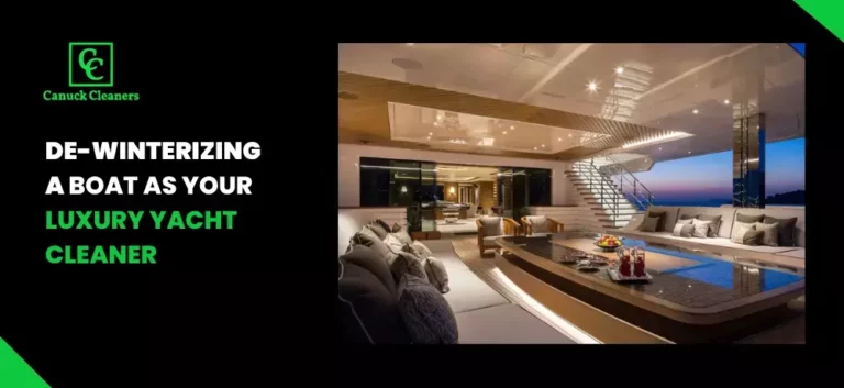 De Winterizing Your Boat As a Luxury Yacht Cleaners